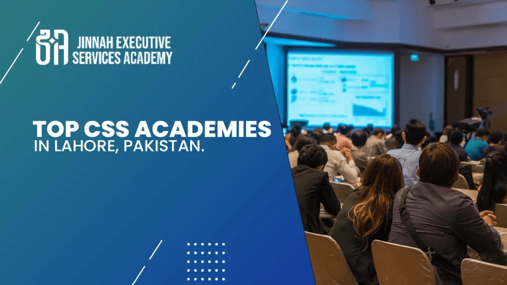 top CSS academies in Lahore