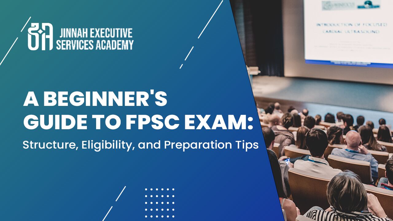 beginners guide to fpsc exam in pakistan